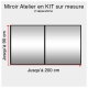 Kit miroir atelier sur mesure jusqu'à H:90cm x 200cm 2 separations