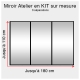 Kit miroir atelier sur mesure jusqu'à H:110cm x 180cm 3 separations