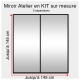 Kit miroir atelier sur mesure jusqu'à H:145cm x 145cm 2 separations