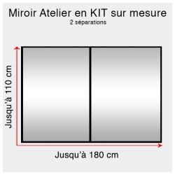 Kit miroir atelier sur mesure jusqu'à H:110cm x 180cm 2