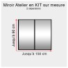 Kit miroir atelier sur mesure jusqu'à H:90cm x 150cm 2 separations